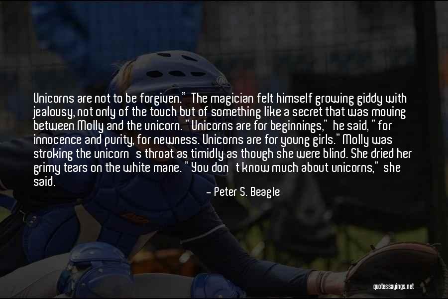 Moving On Even Though You Don't Want To Quotes By Peter S. Beagle Moving On Even Though You Don't Want To Quotes By Peter S. Beagle