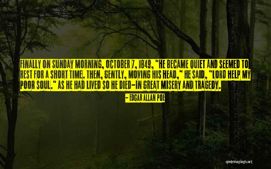Moving On Finally Quotes By Edgar Allan Poe