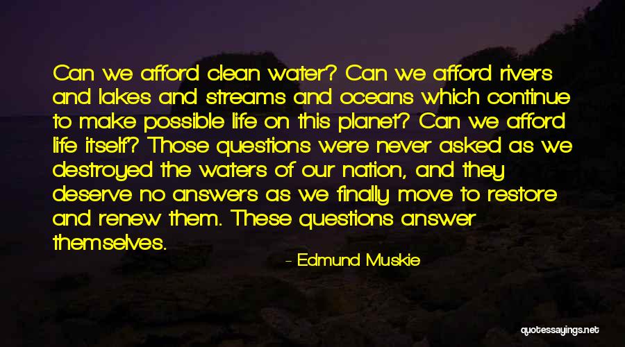 Moving On Finally Quotes By Edmund Muskie
