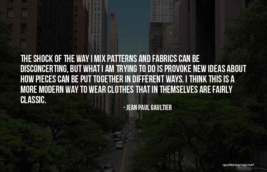 Moving On From A Bad Marriage Quotes By Jean Paul Gaultier Moving On From A Bad Marriage Quotes By Jean Paul Gaultier