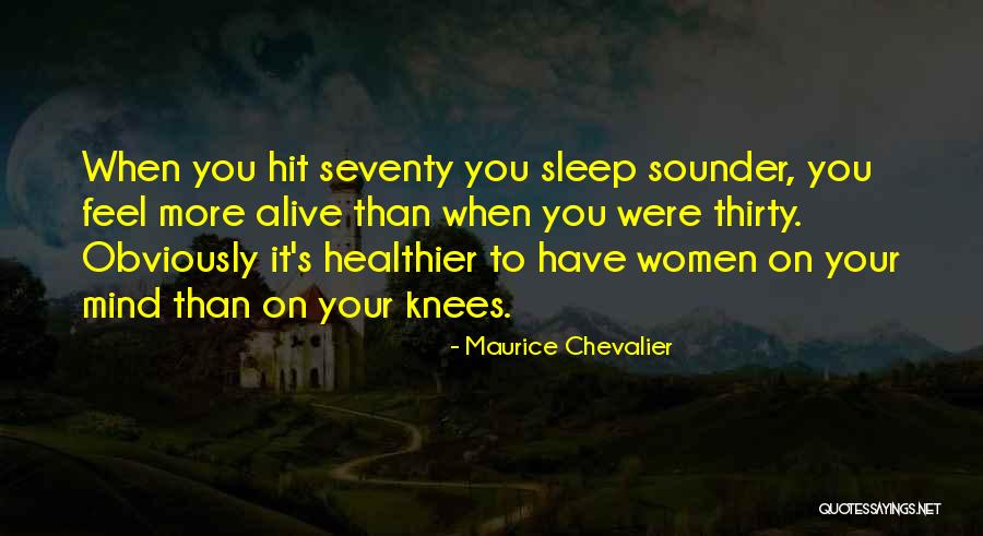 Moving On From A Guy And Being Happy Quotes By Maurice Chevalier Moving On From A Guy And Being Happy Quotes By Maurice Chevalier