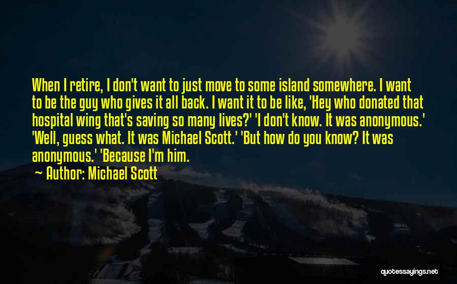 Moving On From A Guy Quotes By Michael Scott