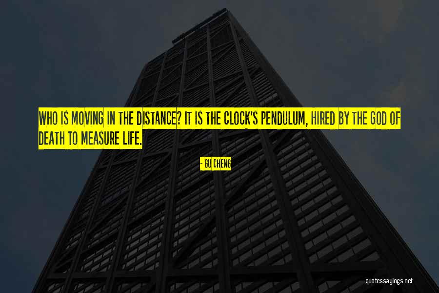 Moving On From Death Quotes By Gu Cheng Moving On From Death Quotes By Gu Cheng