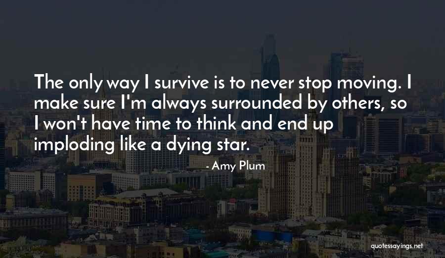 Moving On From Heartbreak Quotes By Amy Plum Moving On From Heartbreak Quotes By Amy Plum