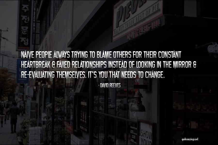 Moving On From Heartbreak Quotes By David Reeves Moving On From Heartbreak Quotes By David Reeves