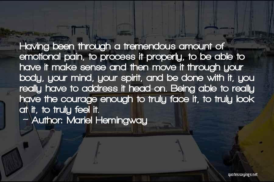 Moving On From Pain Quotes By Mariel Hemingway