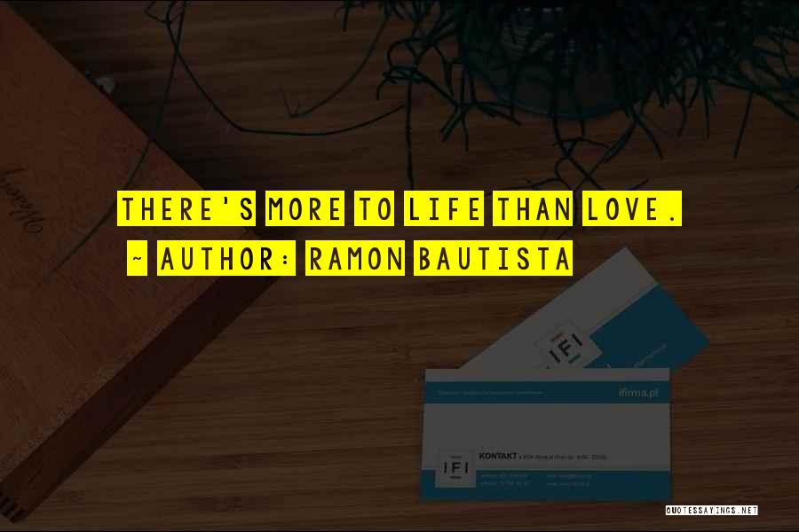 Moving On From The Love Of Your Life Quotes By Ramon Bautista