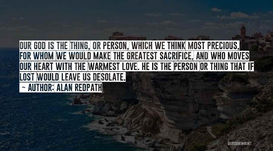 Moving On From The Person You Love Quotes By Alan Redpath