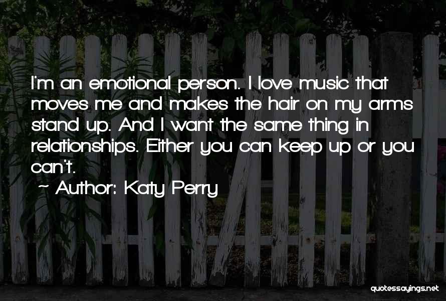 Moving On From The Person You Love Quotes By Katy Perry