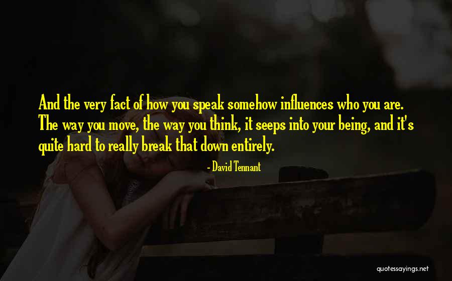 Moving On From Your Past Quotes By David Tennant