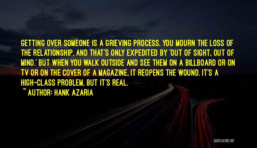 Moving On In A Relationship Quotes By Hank Azaria