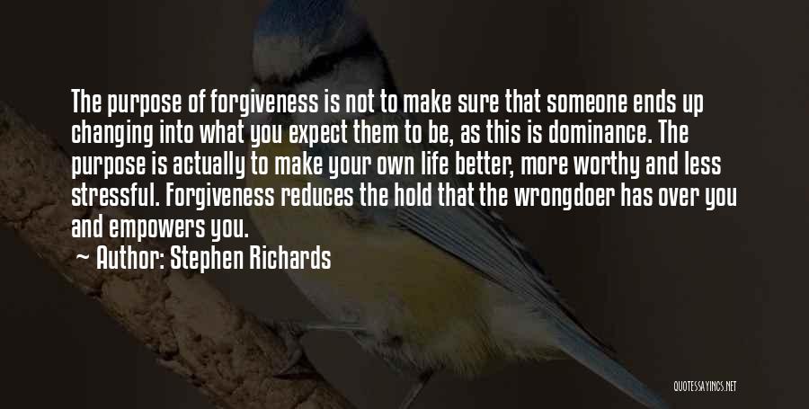 Moving On In Life And Letting Go Quotes By Stephen Richards