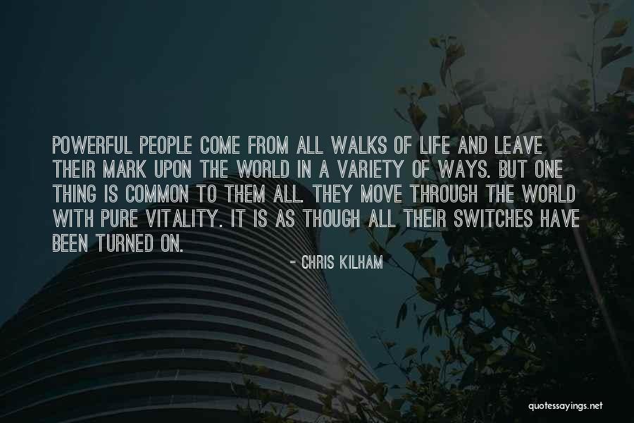 Moving On In Life Quotes By Chris Kilham