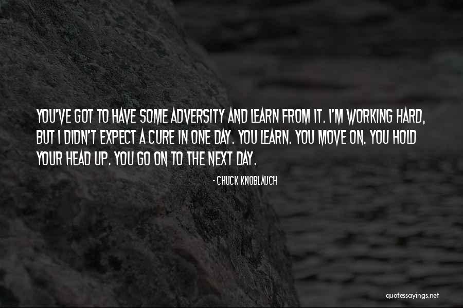 Moving On Is Hard To Do Quotes By Chuck Knoblauch Moving On Is Hard To Do Quotes By Chuck Knoblauch