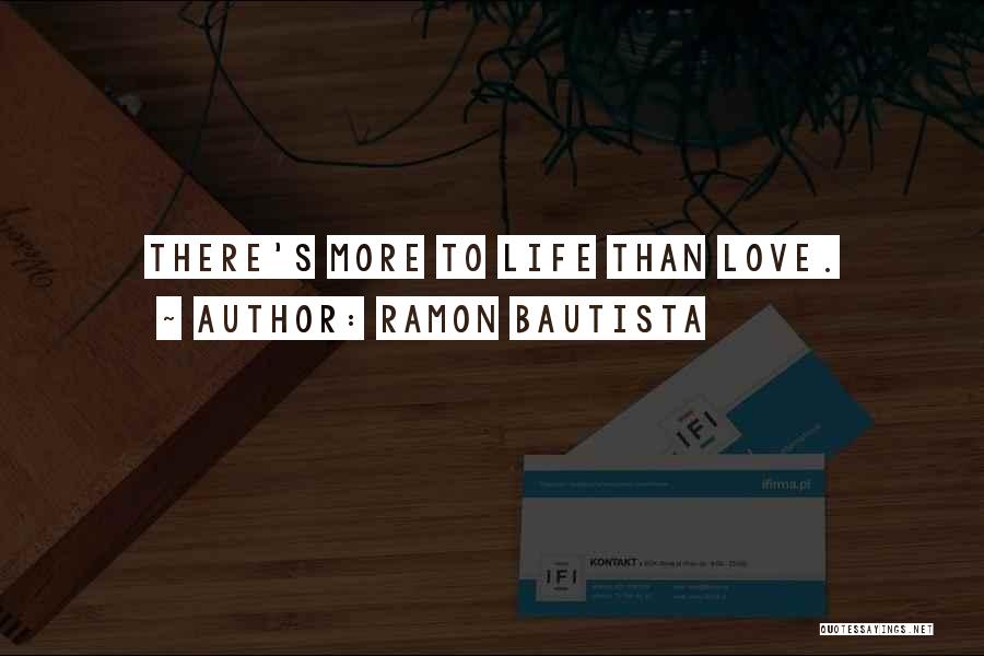 Moving On Life Quotes By Ramon Bautista