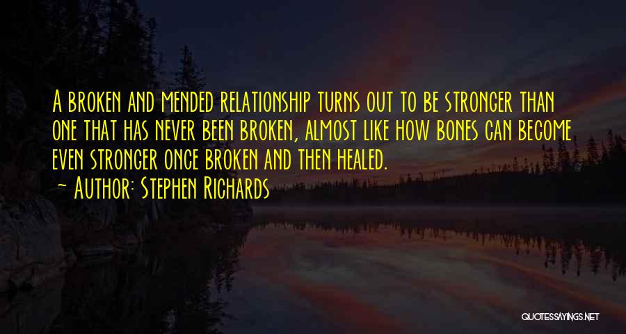 Moving On Out Of A Relationship Quotes By Stephen Richards
