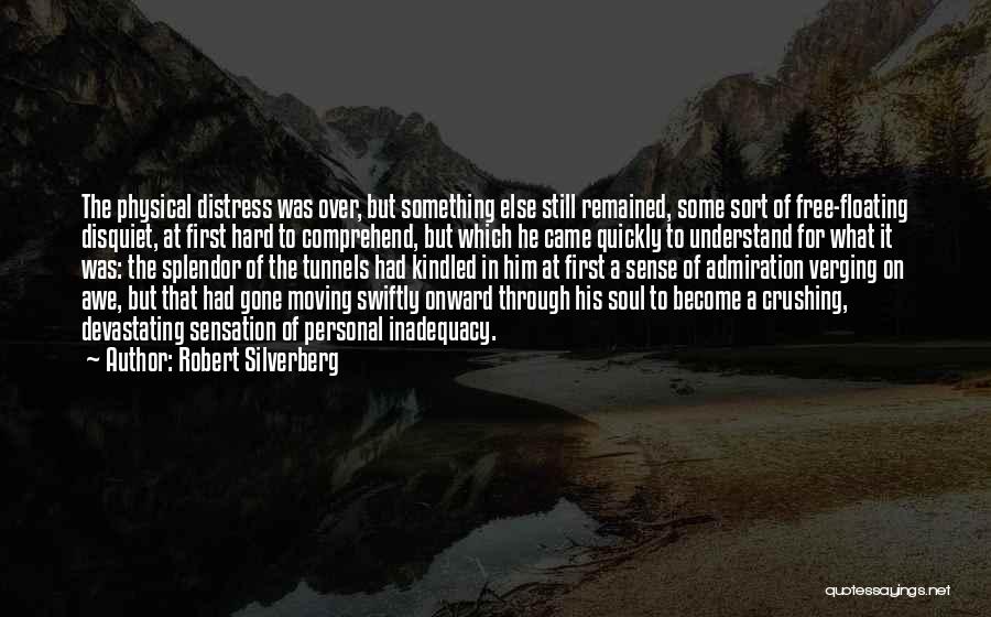 Moving On Quickly Quotes By Robert Silverberg