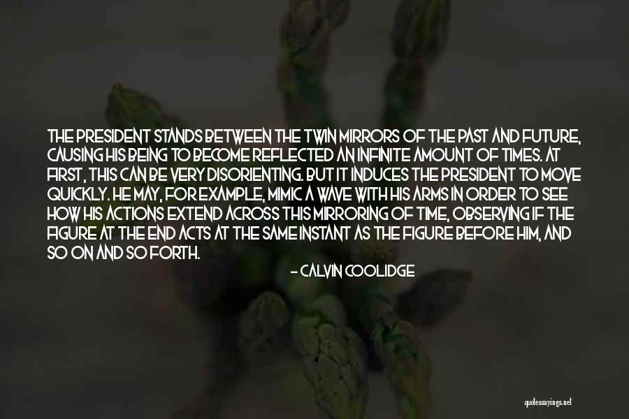 Moving On So Quickly Quotes By Calvin Coolidge Moving On So Quickly Quotes By Calvin Coolidge