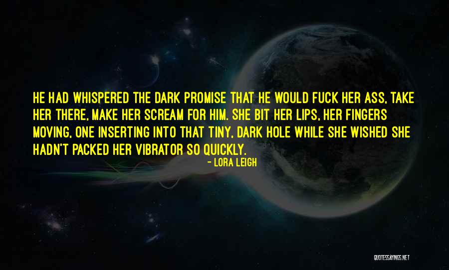 Moving On So Quickly Quotes By Lora Leigh Moving On So Quickly Quotes By Lora Leigh