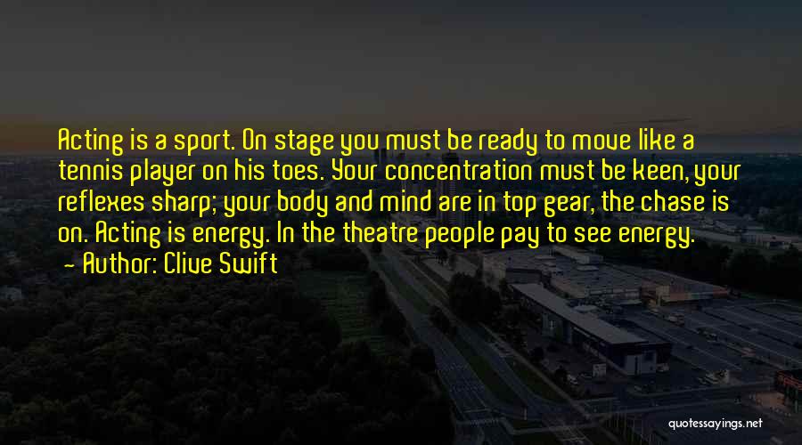 Moving On Stage Quotes By Clive Swift