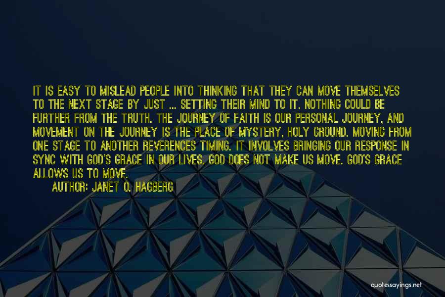 Moving On Stage Quotes By Janet O. Hagberg