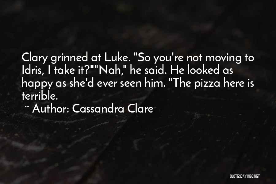 Moving On To Be Happy Quotes By Cassandra Clare