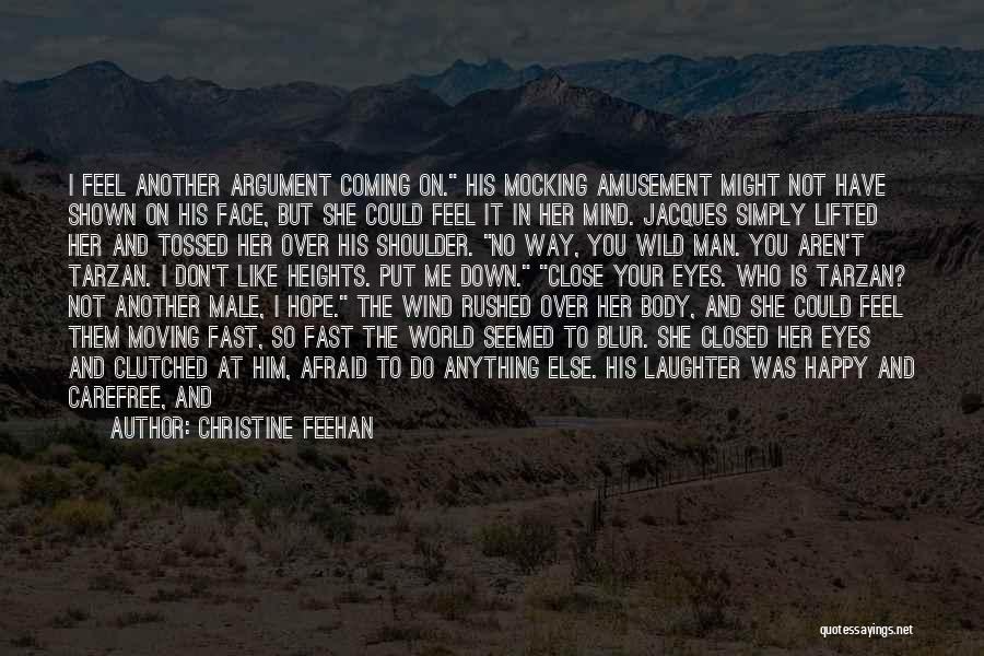 Moving On To Be Happy Quotes By Christine Feehan