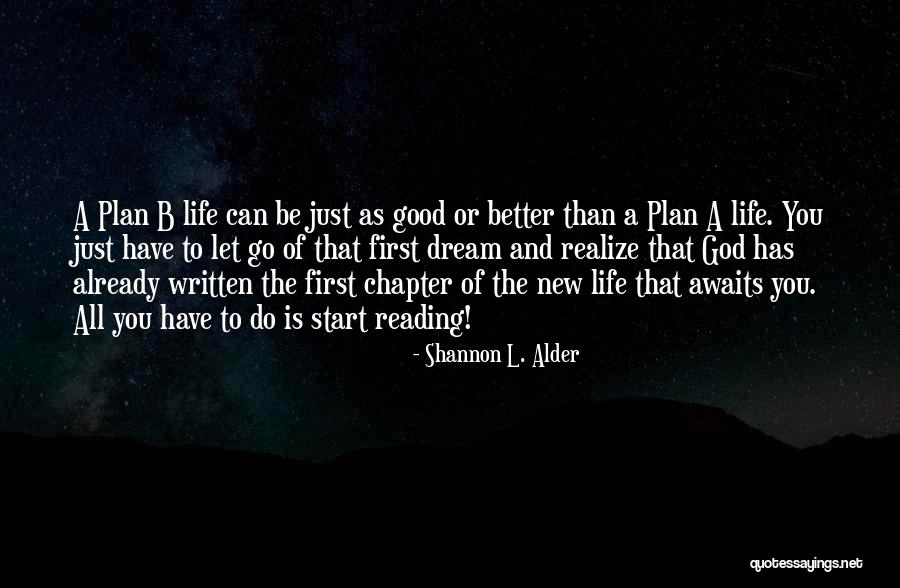 Moving On To The Future Quotes By Shannon L. Alder Moving On To The Future Quotes By Shannon L. Alder