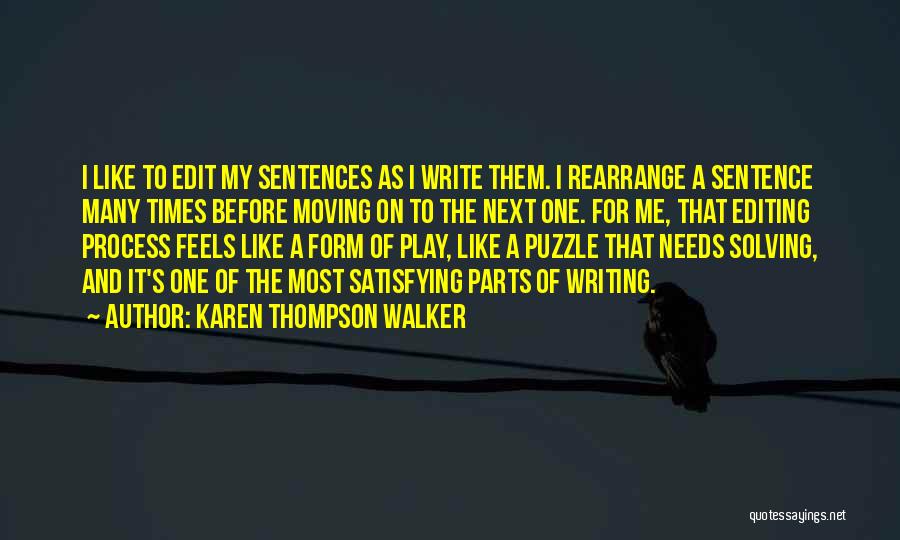 Moving On To The Next One Quotes By Karen Thompson Walker