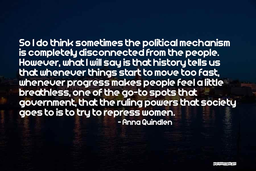 Moving On Too Fast Quotes By Anna Quindlen Moving On Too Fast Quotes By Anna Quindlen
