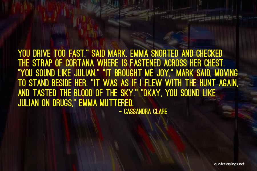 Moving On Too Fast Quotes By Cassandra Clare Moving On Too Fast Quotes By Cassandra Clare