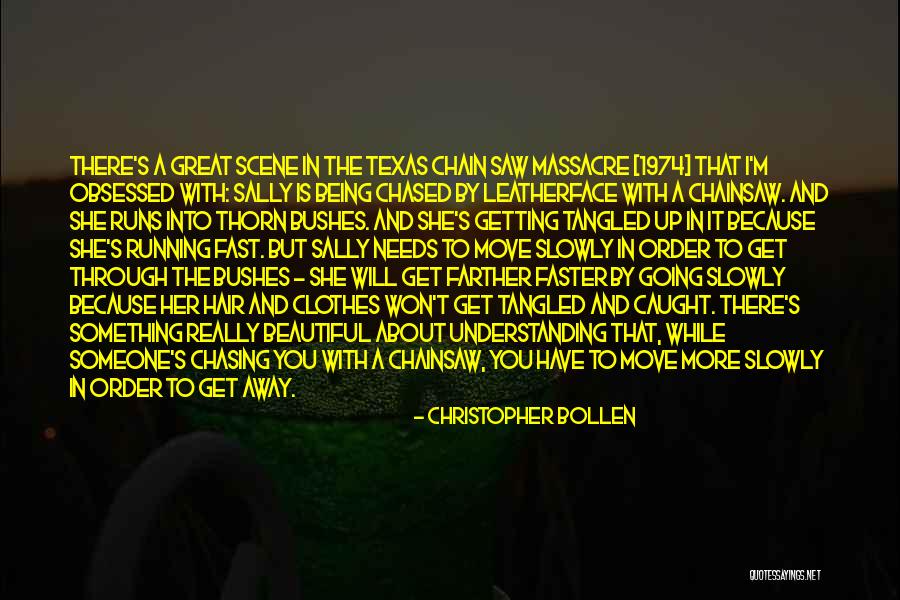 Moving On Too Fast Quotes By Christopher Bollen Moving On Too Fast Quotes By Christopher Bollen