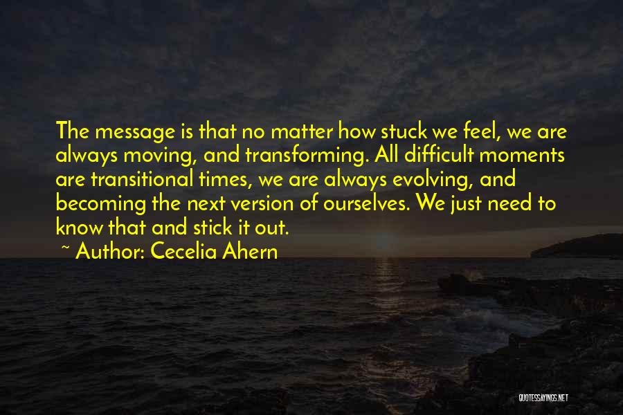 Moving On Version Quotes By Cecelia Ahern