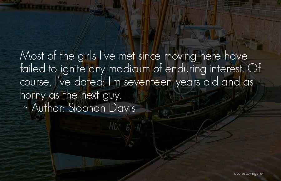 Moving Onto The Next Guy Quotes By Siobhan Davis