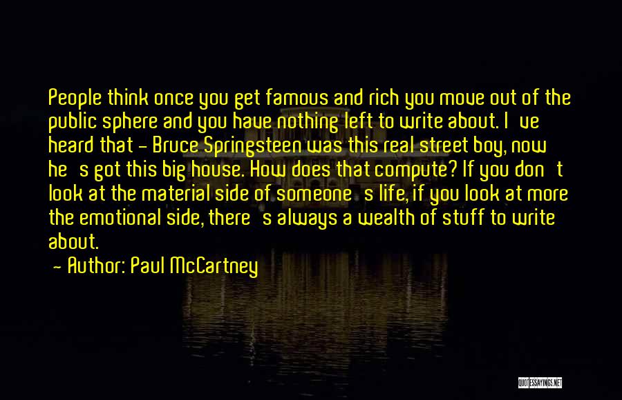 Moving Out Of A House Quotes By Paul McCartney