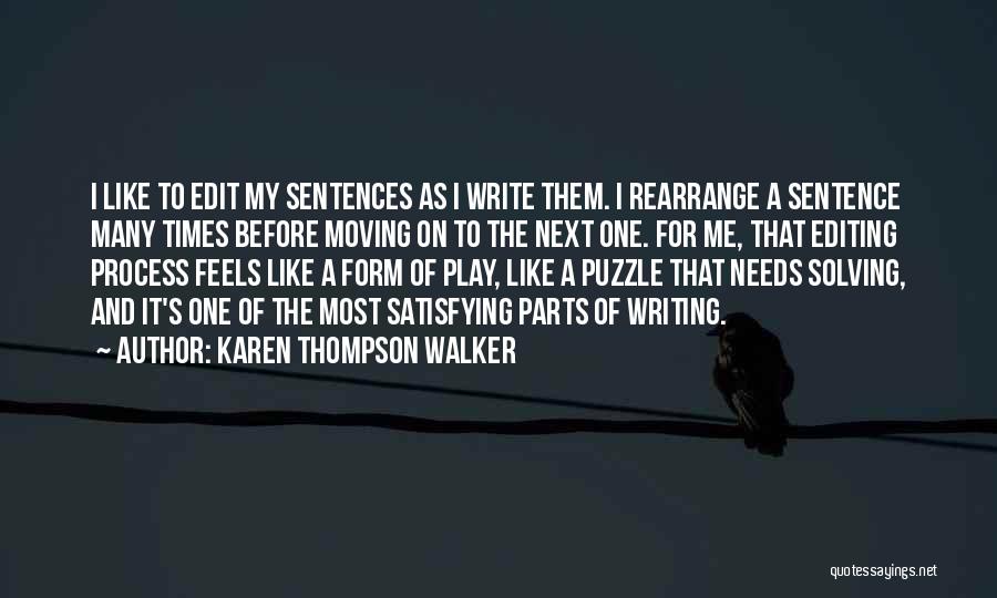 Moving Parts Quotes By Karen Thompson Walker