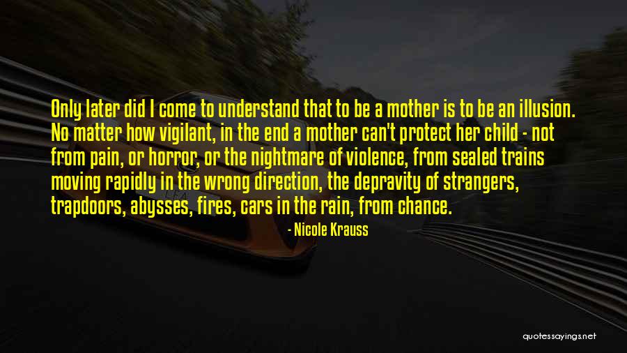 Moving Past Pain Quotes By Nicole Krauss Moving Past Pain Quotes By Nicole Krauss