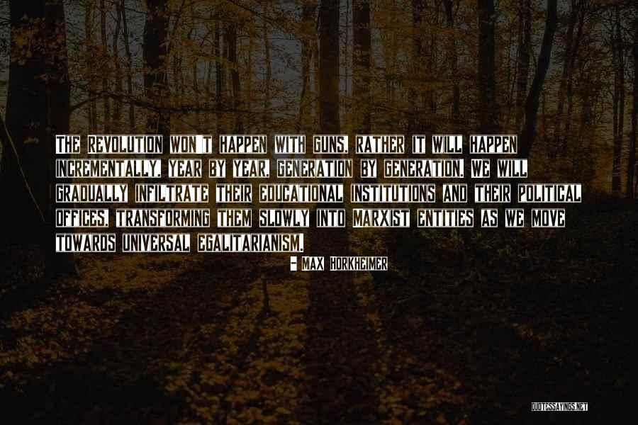 Moving Slowly Quotes By Max Horkheimer Moving Slowly Quotes By Max Horkheimer