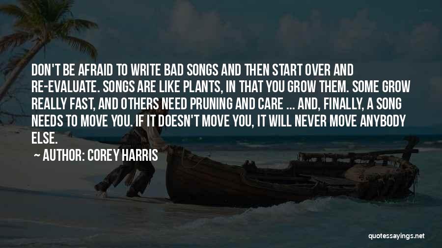 Moving Somewhere Else Quotes By Corey Harris