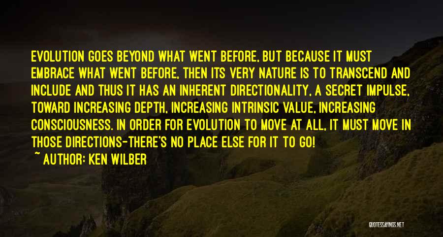 Moving Somewhere Else Quotes By Ken Wilber