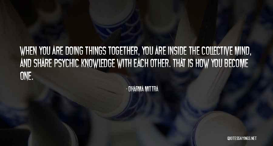 Moving Staffers Quotes By Dharma Mittra Moving Staffers Quotes By Dharma Mittra