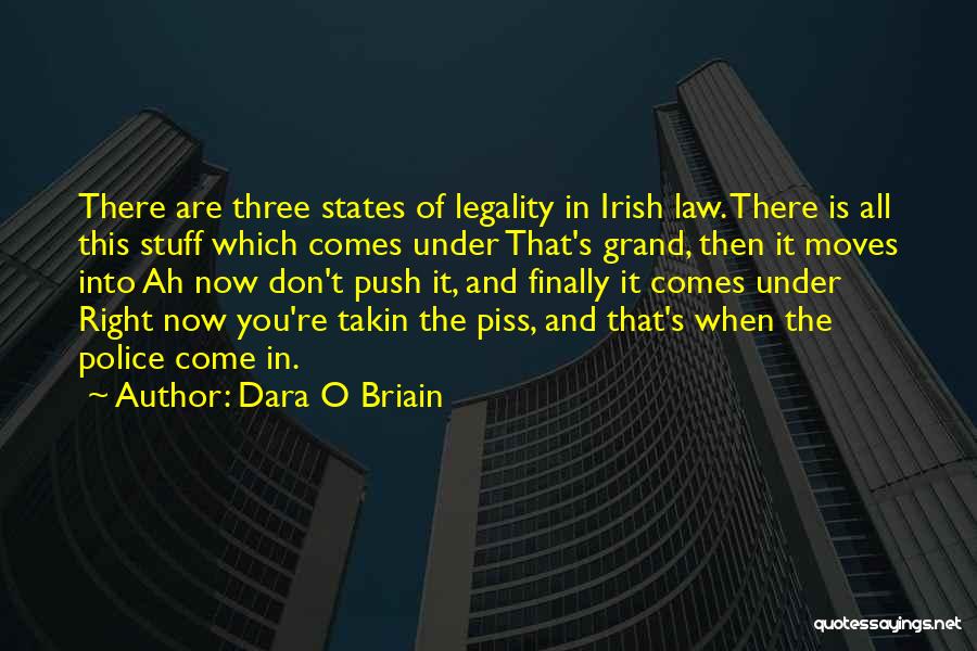 Moving States Quotes By Dara O Briain