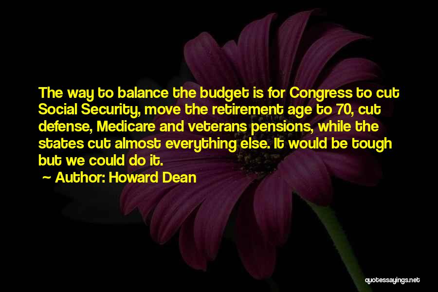 Moving States Quotes By Howard Dean