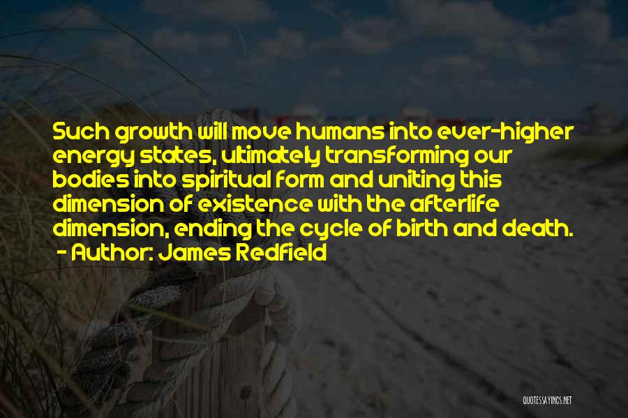 Moving States Quotes By James Redfield