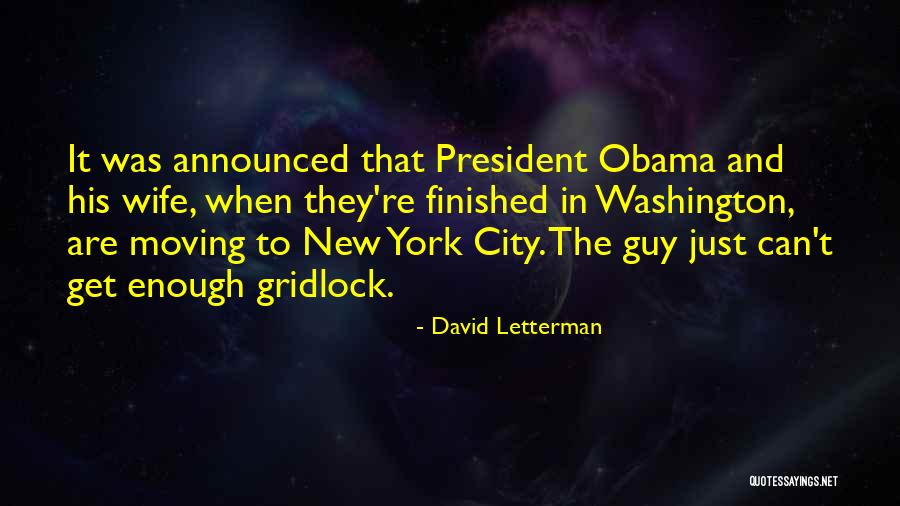 Moving To A New City Quotes By David Letterman Moving To A New City Quotes By David Letterman