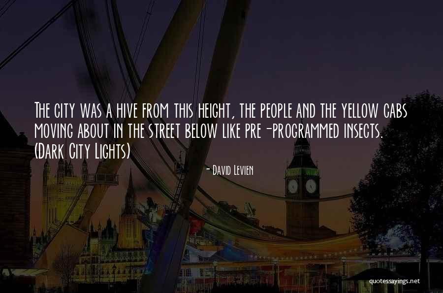 Moving To A New City Quotes By David Levien Moving To A New City Quotes By David Levien