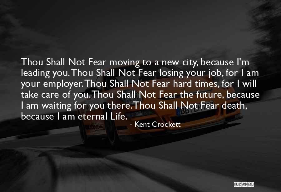 Moving To A New City Quotes By Kent Crockett Moving To A New City Quotes By Kent Crockett