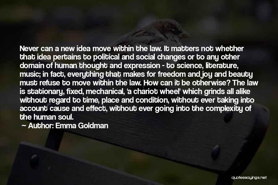 Moving To A New Place Quotes By Emma Goldman