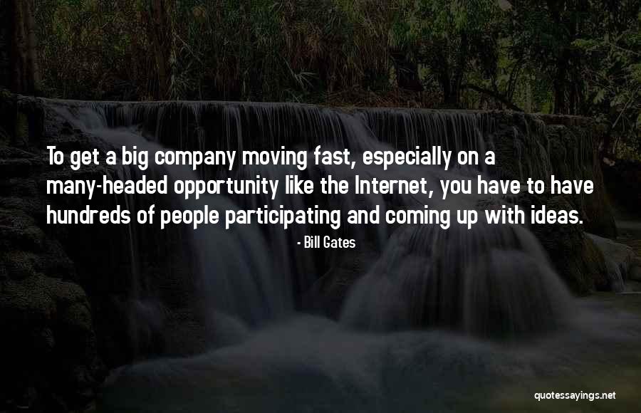 Moving To Fast Quotes By Bill Gates Moving To Fast Quotes By Bill Gates