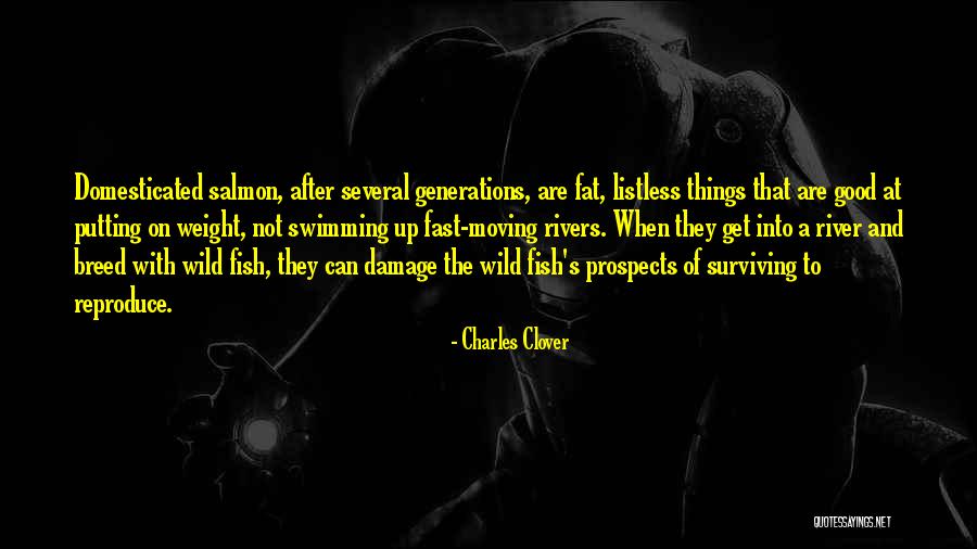 Moving To Fast Quotes By Charles Clover Moving To Fast Quotes By Charles Clover